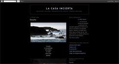 Desktop Screenshot of lacasaincierta.blogspot.com