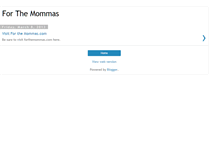Tablet Screenshot of forthemommas.blogspot.com
