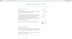 Desktop Screenshot of misplacedmusicradio.blogspot.com