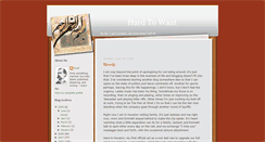 Desktop Screenshot of hardtowant.blogspot.com