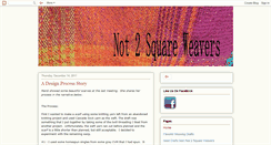 Desktop Screenshot of not2squareweavers.blogspot.com