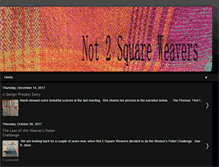 Tablet Screenshot of not2squareweavers.blogspot.com