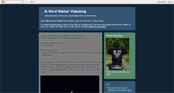 Desktop Screenshot of ikwordwakker.blogspot.com