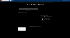 Desktop Screenshot of kalumodelsmexico.blogspot.com