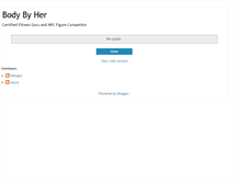 Tablet Screenshot of bodybyher.blogspot.com