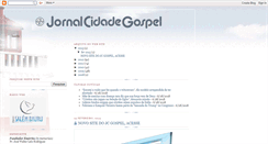 Desktop Screenshot of jornalcidadegospel.blogspot.com