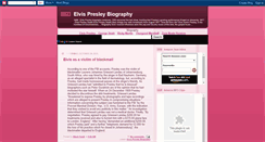 Desktop Screenshot of biographyofelvispresley.blogspot.com