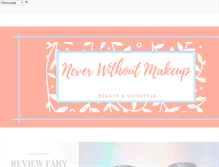 Tablet Screenshot of neverwithoutmakeup.blogspot.com