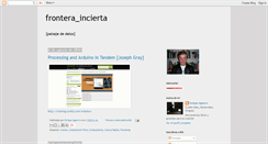 Desktop Screenshot of fronteraincierta.blogspot.com