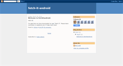 Desktop Screenshot of fetchitandroid.blogspot.com