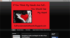 Desktop Screenshot of fullhandsmakefullhearts.blogspot.com