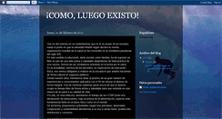 Desktop Screenshot of como-luegoexisto.blogspot.com