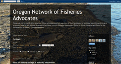 Desktop Screenshot of oregonnetworkoffisheriesadvocates.blogspot.com