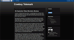 Desktop Screenshot of cowboytelemark.blogspot.com