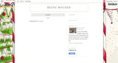 Desktop Screenshot of beingmolded.blogspot.com