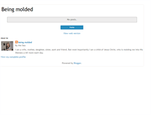 Tablet Screenshot of beingmolded.blogspot.com