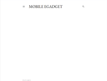 Tablet Screenshot of mobile-egadget.blogspot.com