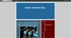 Desktop Screenshot of cosmicamericanblog.blogspot.com