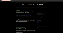 Desktop Screenshot of cronicasdelaislablanca.blogspot.com