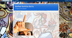 Desktop Screenshot of boredschoolboys.blogspot.com