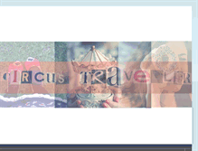 Tablet Screenshot of circustraveller.blogspot.com