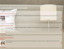 Tablet Screenshot of apaixonadospordecoracao.blogspot.com