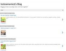 Tablet Screenshot of iceteamaniezt.blogspot.com