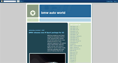 Desktop Screenshot of bmwautoworld.blogspot.com