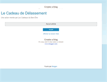 Tablet Screenshot of lescadeauxdubienetre-delassement.blogspot.com