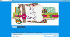 Desktop Screenshot of mycraftydaysoff.blogspot.com