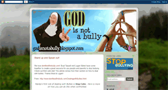 Desktop Screenshot of godisnotabully.blogspot.com