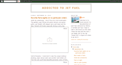 Desktop Screenshot of addictedtojetfuel.blogspot.com