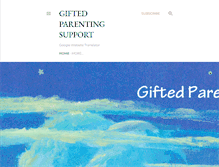 Tablet Screenshot of giftedparentingsupport.blogspot.com