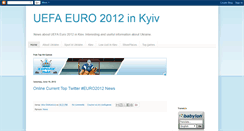 Desktop Screenshot of euro2012-in-kiev.blogspot.com