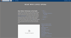 Desktop Screenshot of bearwholovesopera.blogspot.com