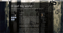 Desktop Screenshot of lilstefbigworld.blogspot.com