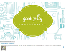 Tablet Screenshot of goodgollyphotography.blogspot.com