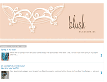 Tablet Screenshot of blushaccessories.blogspot.com