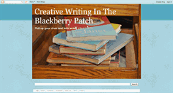 Desktop Screenshot of creativewritingintheblackberrypatch.blogspot.com