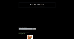 Desktop Screenshot of malayghosts.blogspot.com