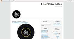 Desktop Screenshot of idontgiveadub.blogspot.com