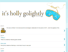 Tablet Screenshot of itshollygolightly.blogspot.com