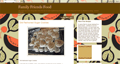 Desktop Screenshot of familyfriendsfood.blogspot.com