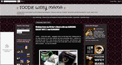 Desktop Screenshot of foodiewifeymama.blogspot.com