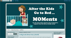 Desktop Screenshot of afterkidsgo2bedmoments.blogspot.com