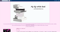 Desktop Screenshot of mybigwhitebook.blogspot.com