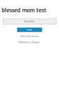 Mobile Screenshot of blessedmomtest.blogspot.com