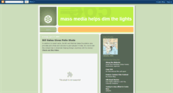 Desktop Screenshot of massmediahelpsdimthelights.blogspot.com