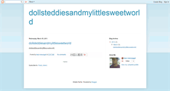 Desktop Screenshot of dollsteddiesandmylittlesweetworld.blogspot.com