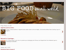 Tablet Screenshot of bigfoodsmallworld.blogspot.com